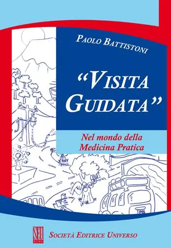 Subito Disponibile Visita guidata. Nel mondo della medicina pratica