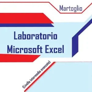 A Buon Prezzo Laboratorio Microsoft Excel. (Livello intermedio avanzato)