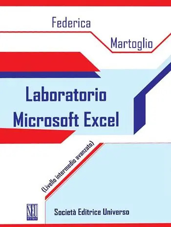 A Buon Prezzo Laboratorio Microsoft Excel. (Livello intermedio avanzato)