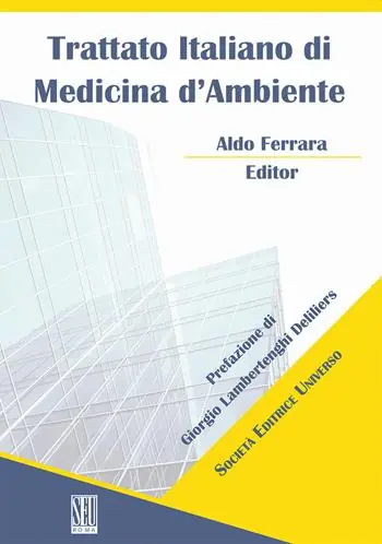 Popolare Trattato Italiano di Medicina d‘Ambiente. Vol. 2 Parte speciale.