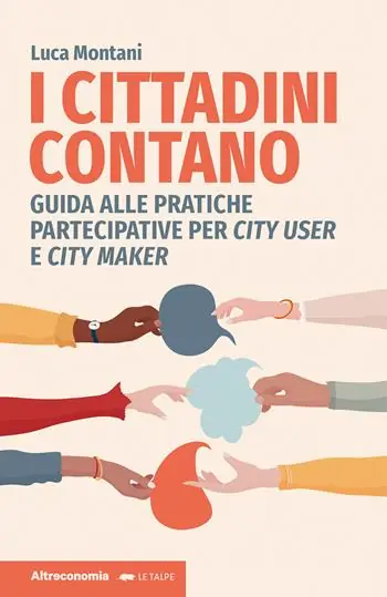 Compra Online I cittadini contano. Guida alle pratiche partecipative per city user e city maker