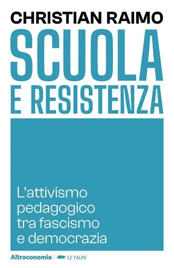 Acquista Ora Scuola e Resistenza. L‘attivismo pedagogico tra fascismo e democrazia