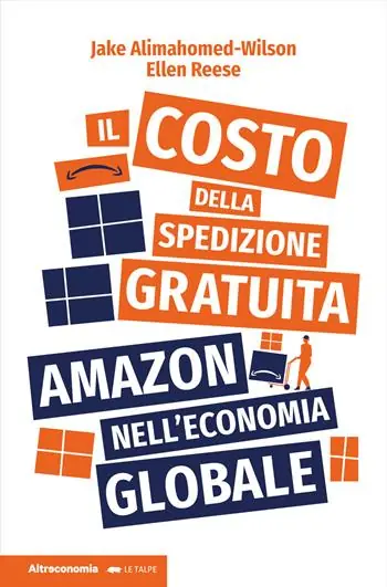 Il costo della spedizione gratuita. Amazon nell‘economia globale Promozione