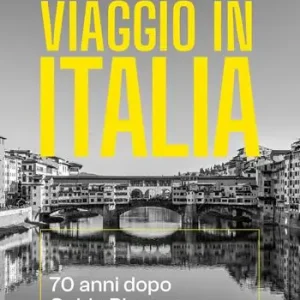 Viaggio in Italia 70 anni dopo Guido Piovene Bestseller