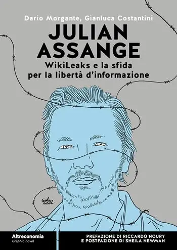 Julian Assange WikiLeaks e la sfida per la libertà d‘informazione Professionale