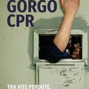 Miglior Prezzo Gorgo Cpr. Tra vite perdute, psicofarmaci e appalti milionari