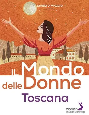 Il mondo delle donne. Toscana Pagamento Sicuro