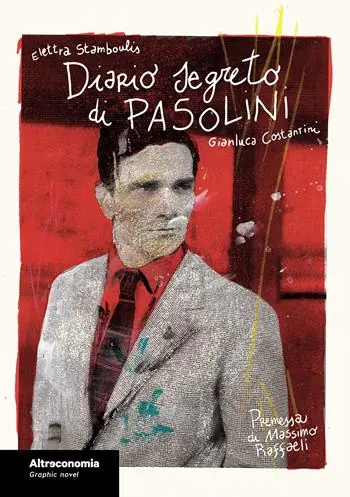 Ultime Pezzi Diario segreto di Pasolini