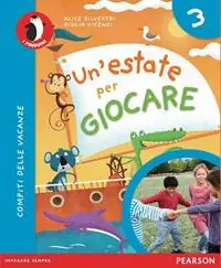 Un‘estate per giocare. Per la Scuola elementare. Con espansione online. Vol. 3 Offerta Lampo