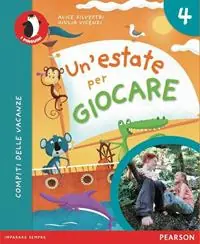 Un‘estate per giocare. Per la Scuola elementare. Con espansione online. Vol. 4 Offerta Limitata