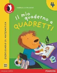 Il mio quaderno a quadretti. Per la Scuola elementare. Con espansione online. Vol. 4 Prezzo Di Fabbrica