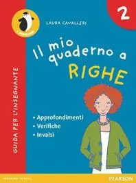 Reso Gratuito Il mio quaderno a righe. Per la Scuola elementare. Vol. 2