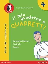 Prezzo Basso Il mio quaderno a quadretti. Materiali per il docente. Per la Scuola elementare. Vol. 4