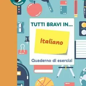 Tutti bravi in... italiano. Quaderno di esercizi. Per la Scuola elementare. Con espansione online. Vol. 1 Ultime Pezzi