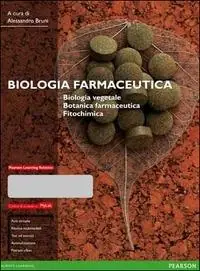 Quantità Limitata Biologia farmaceutica. Biologia vegetale, botanica farmaceutica, fitochimica. Ediz. MyLab. Con aggiornamento online