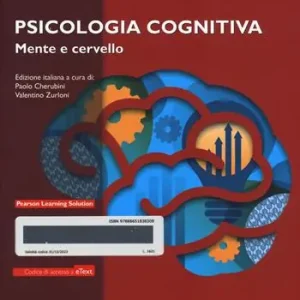 Psicologia cognitiva. Mente e cervello. Con e-text. Con espansione online Offerta Del Giorno