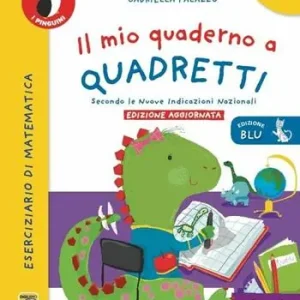 Soddisfatti O Rimborsati Il mio quaderno a quadretti. Eserciziario di matematica. Per la Scuola elementare. Vol. 3