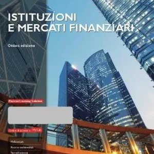 Direttamente Dal Produttore Istituzioni e mercati finanziari. Ediz. Mylab. Con Contenuto digitale per download e accesso online