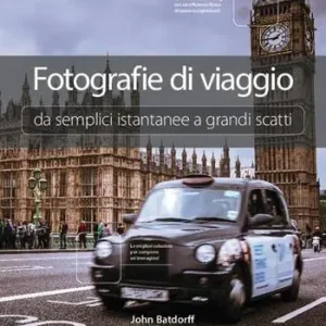 Fotografie di viaggio. Da semplici istantanee a grandi scatti Direttamente Dal Produttore