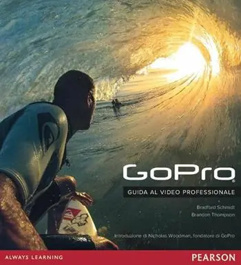 GoPro. Guida al video professionale Miglior Prezzo