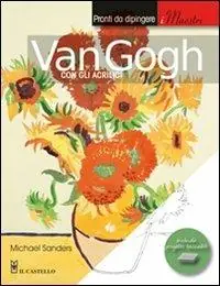 Van Gogh con gli acrilici Compra Adesso
