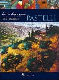 Compra Oggi Stesso Come dipingere pastelli
