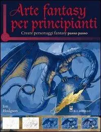 Arte fantasy per principianti Esclusivo