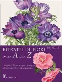 Ritratti di fiori dalla A alla Z Saldi