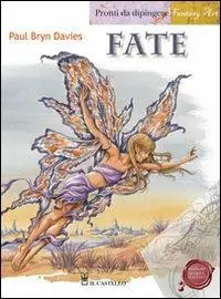 Fate. Pronti da dipingere. Ediz. illustrata A Buon Prezzo