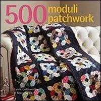 Pagamento Sicuro 500 moduli patchwork. Ediz. illustrata