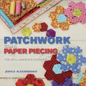 Subito Disponibile Patchwork con il paper piecing