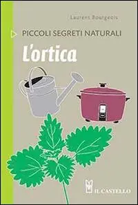 Super Prezzo L‘ortica