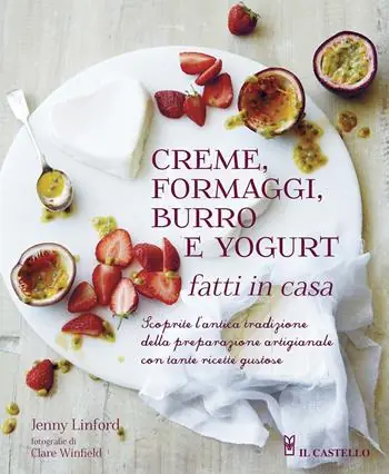 Creme, formaggi, burro e yogurt fatti in casa Di Tendenza