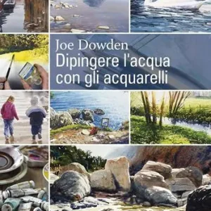 Prezzo Conveniente Dipingere l‘acqua con gli acquarelli