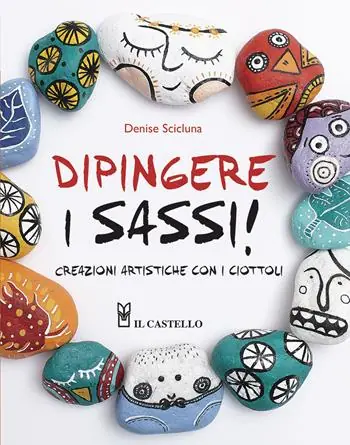 Dipingere i sassi! Novità