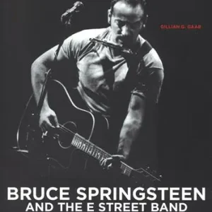 Saldi Bruce Springsteen and the E Street Band. Ediz. illustrata