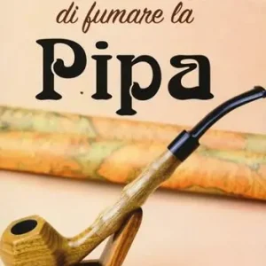 Ultimissimo Modello L‘ arte e il piacere di fumare la pipa