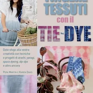 Tingere tessuti con il tie-dye Reso Gratuito