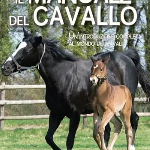 Il manuale del cavallo Solo Oggi