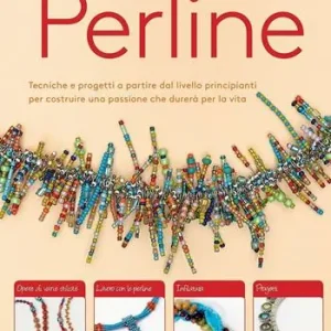Perline. Ediz. illustrata Quantità Limitata