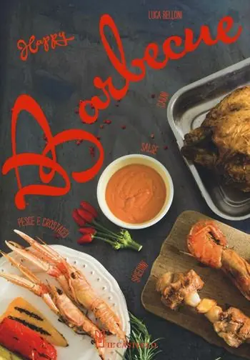 Happy barbecue. Ediz. illustrata Affare