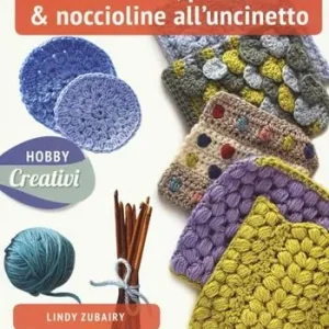 Popolare Ghiande, petali & noccioline all‘uncinetto. Ediz. a colori
