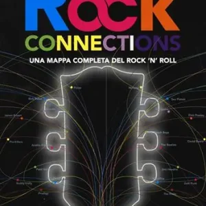 Compra Online Rock connections. Una mappa completa del rock ‘n‘ roll