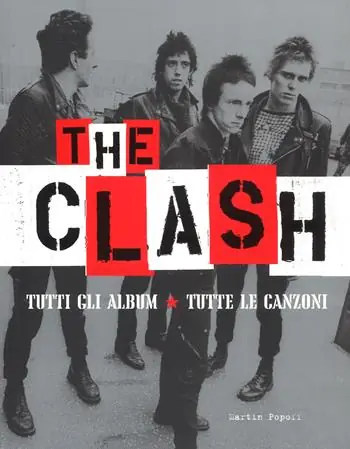 Reso Gratuito The Clash. Tutti gli album. Tutte la canzoni. Ediz. a colori