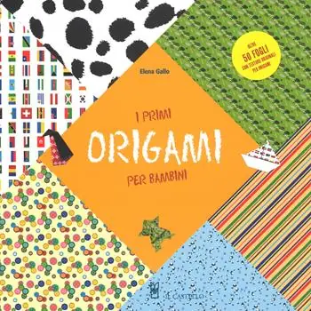 Non Perdere I primi origami per bambini