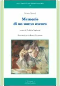 Ireneo Sanesi. Memorie di un uomo oscuro Bestseller