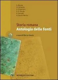 Offerta Storia romana. Antologia delle fonti