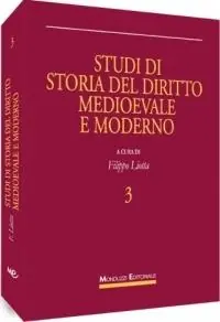 Più Venduto Studi di storia del diritto medievale e moderno. Vol. 3