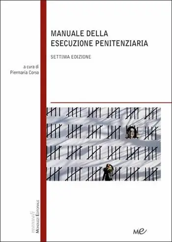 Esclusivo Manuale della esecuzione penitenziaria