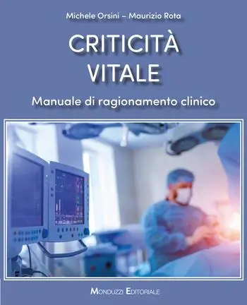 Prezzo Di Fabbrica Criticità vitale. Manuale di ragionamento clinico